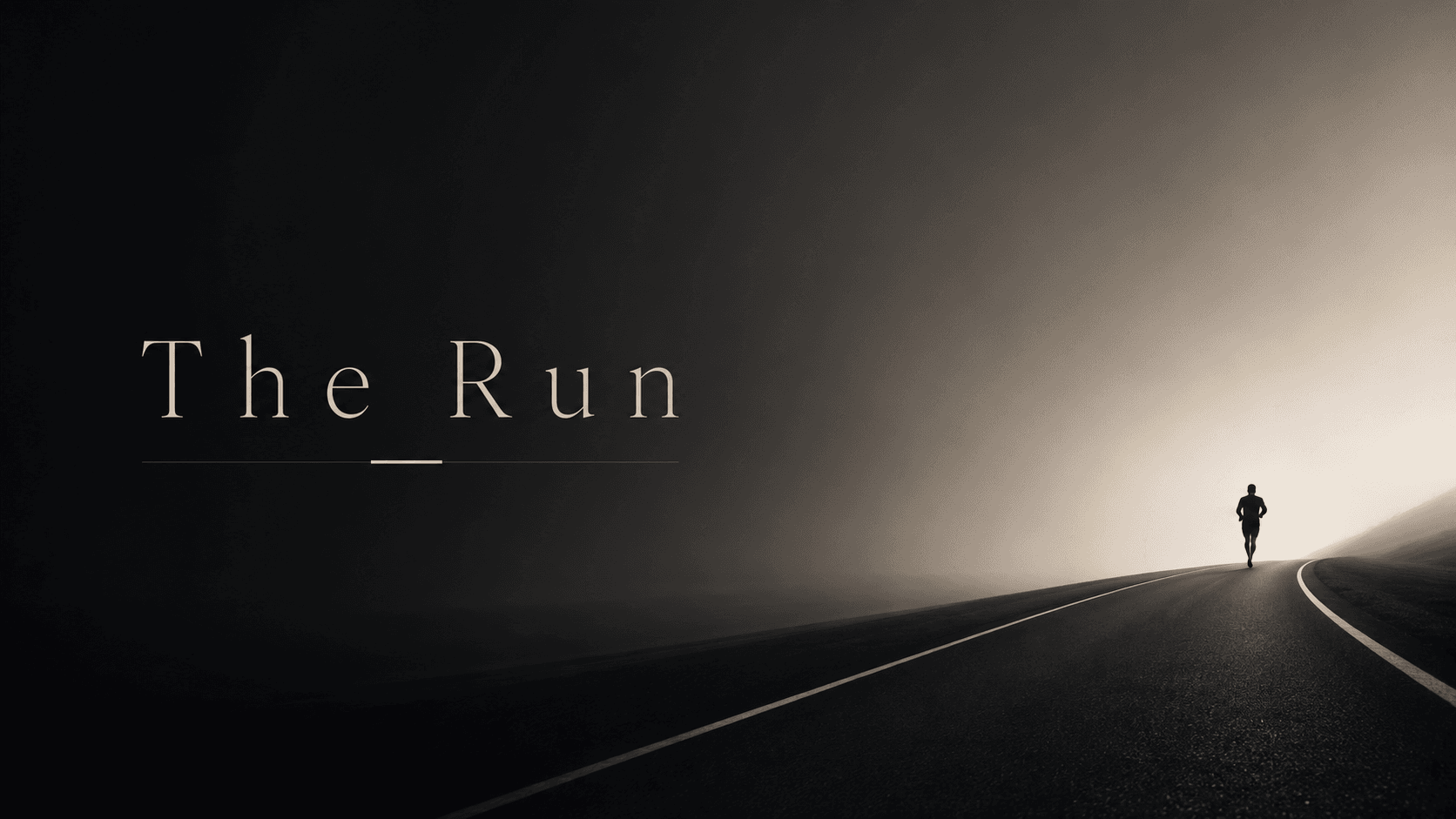 The Run